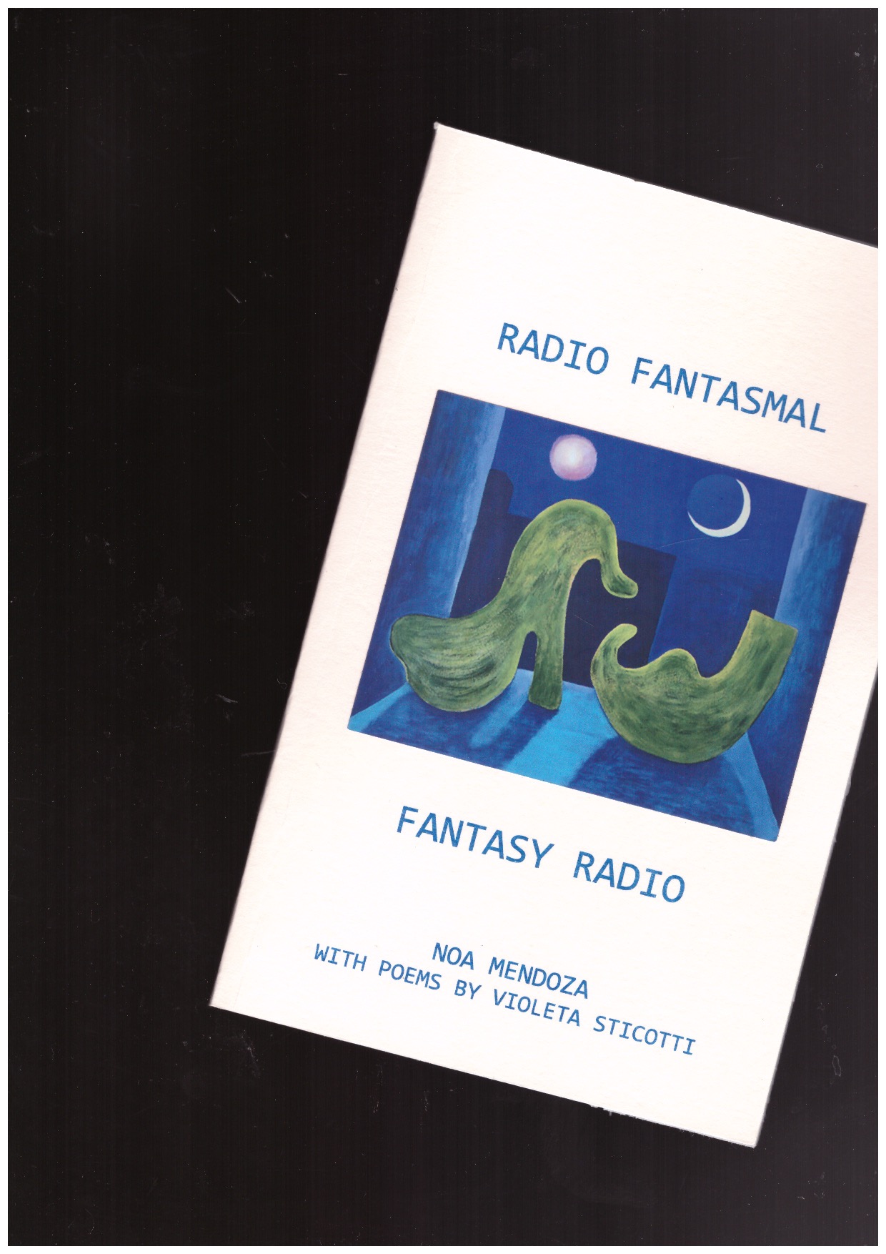 MENDOZA, Noa - radio fantasmal/fantasy radio